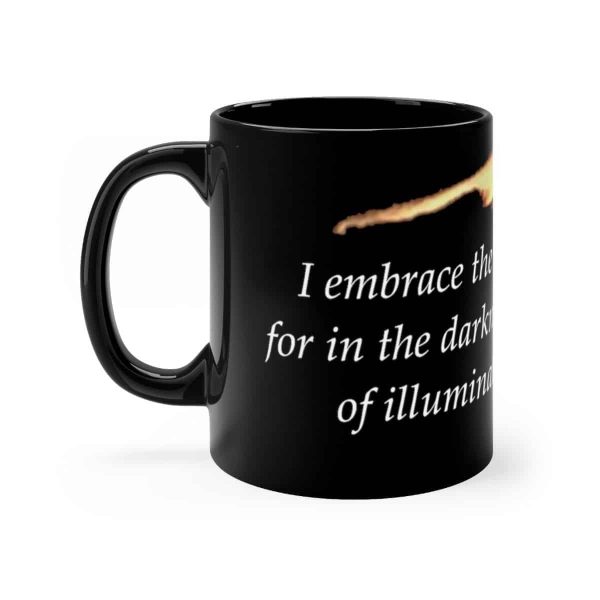 I embrace the storms in my life... -Inspirational Ceramic Mug 11oz 1